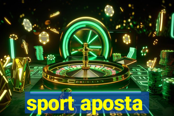 sport aposta