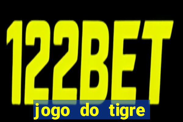 jogo do tigre cassino online