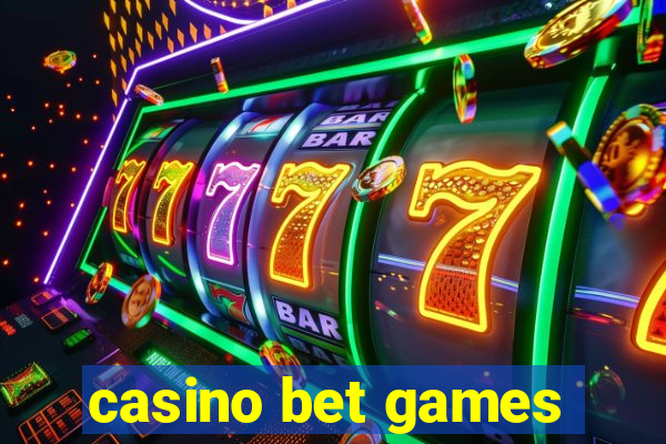 casino bet games