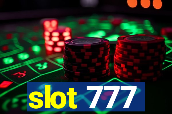 slot 777