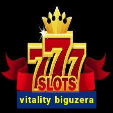 vitality biguzera