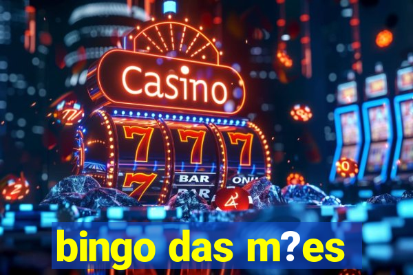 bingo das m?es