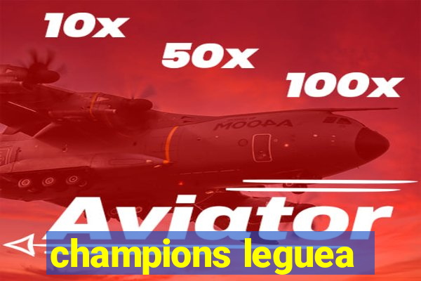 champions leguea