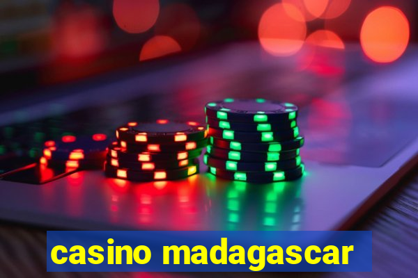 casino madagascar