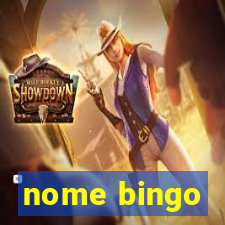 nome bingo