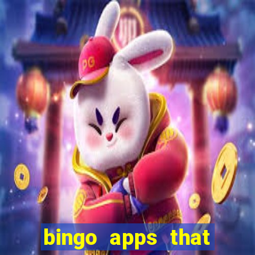 bingo apps that pay real money