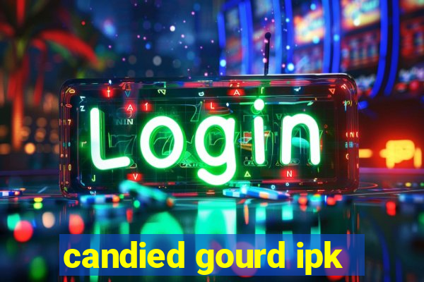 candied gourd ipk