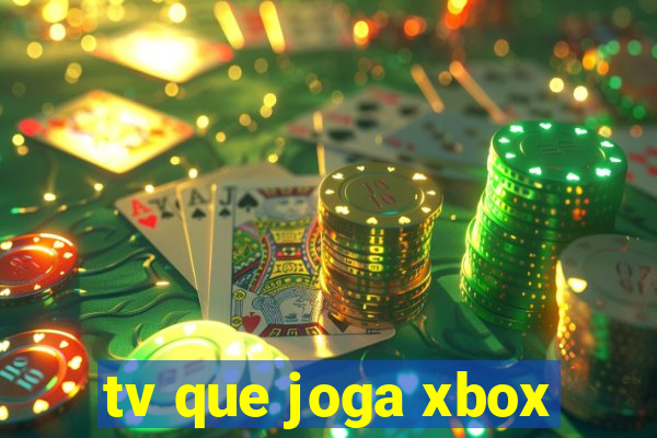 tv que joga xbox