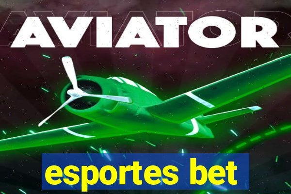 esportes bet