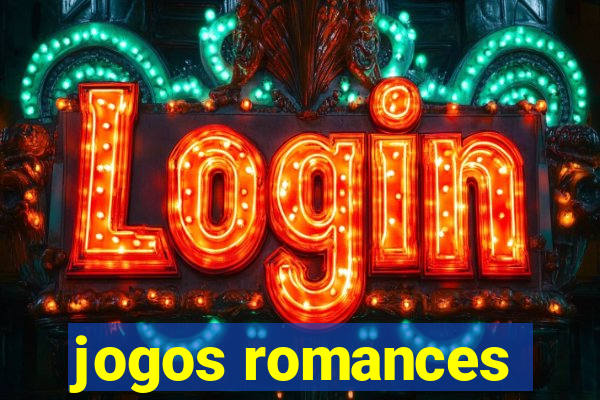 jogos romances