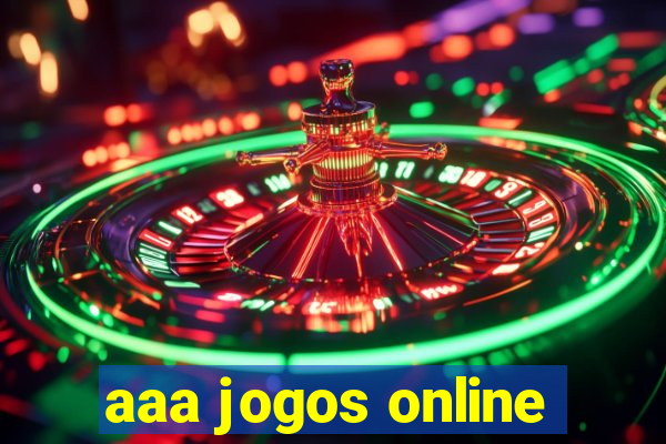 aaa jogos online