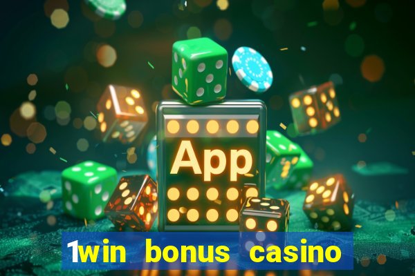 1win bonus casino como usar