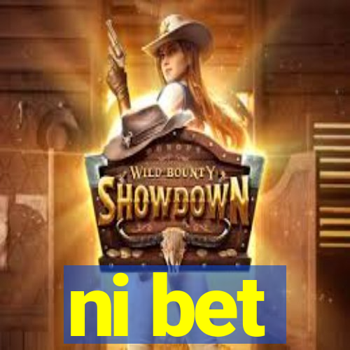 ni bet