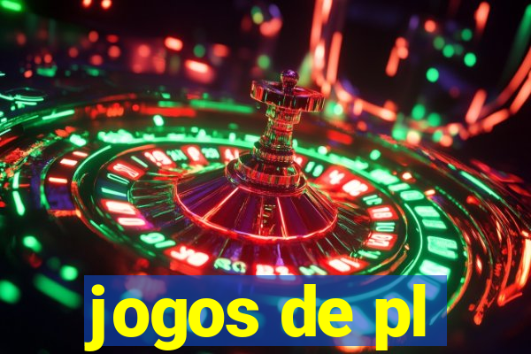 jogos de pl