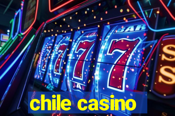 chile casino