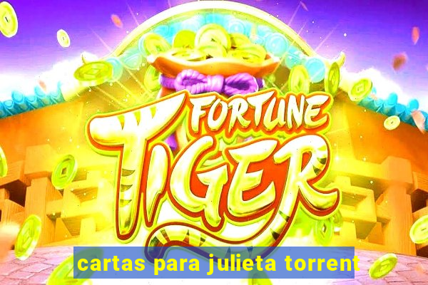 cartas para julieta torrent