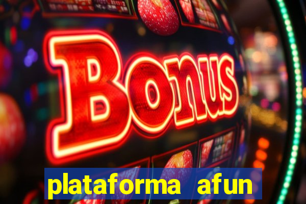 plataforma afun paga mesmo