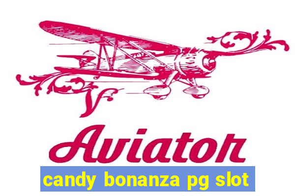 candy bonanza pg slot