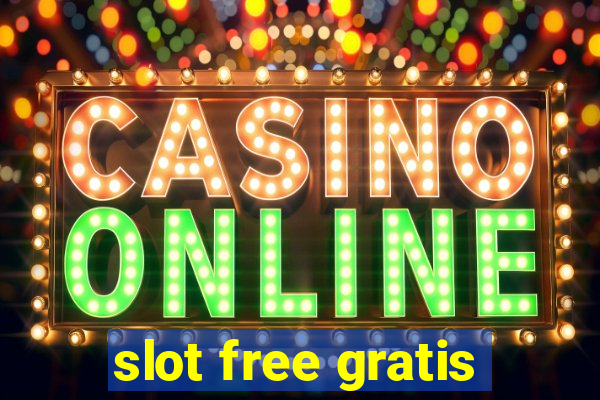 slot free gratis