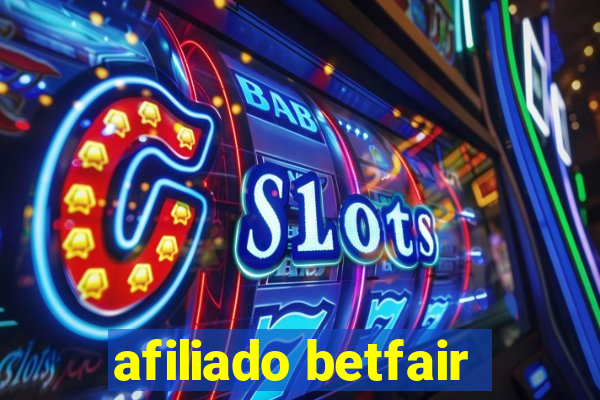 afiliado betfair