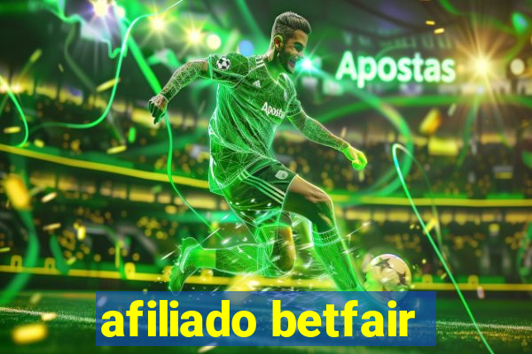 afiliado betfair