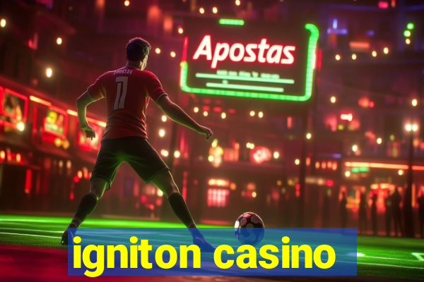 igniton casino