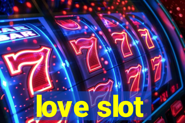 love slot