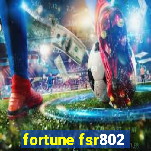 fortune fsr802