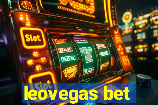 leovegas bet