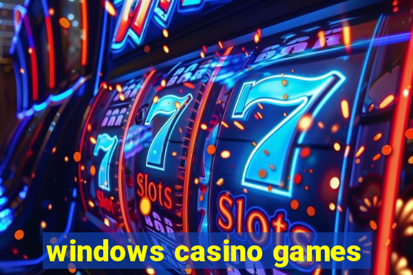 windows casino games