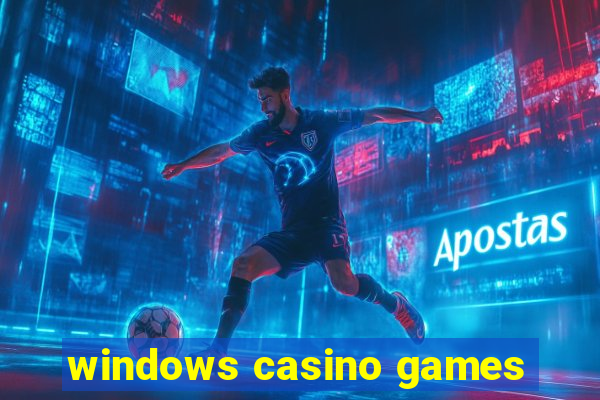 windows casino games