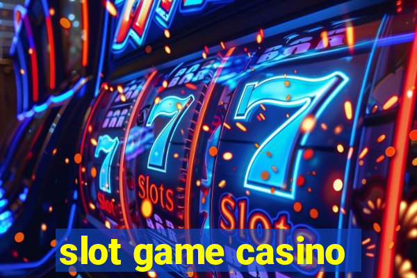 slot game casino