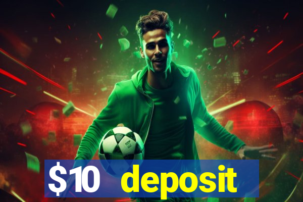 $10 deposit australian casino