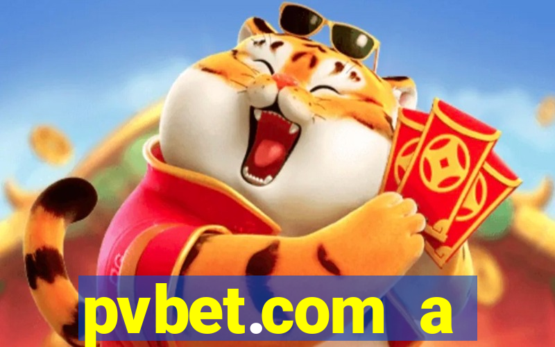 pvbet.com a plataforma de jogos