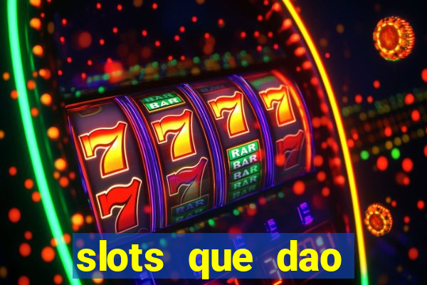 slots que dao bonus gratis