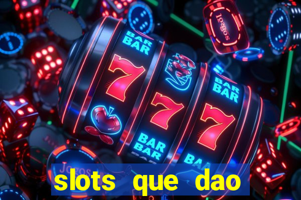 slots que dao bonus gratis