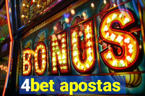 4bet apostas