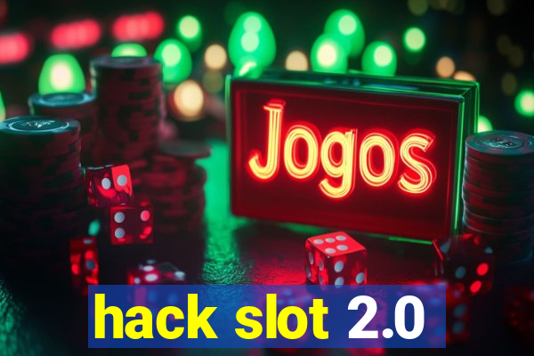 hack slot 2.0