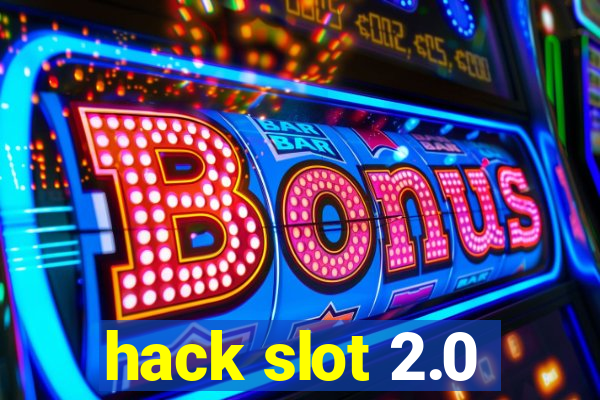 hack slot 2.0