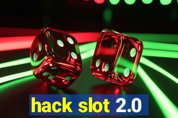 hack slot 2.0