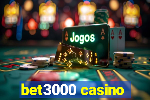 bet3000 casino