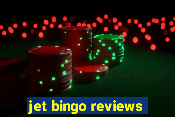 jet bingo reviews