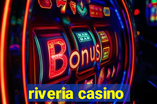 riveria casino