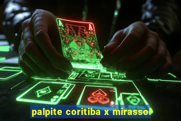 palpite coritiba x mirassol