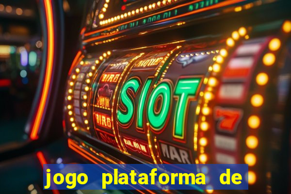 jogo plataforma de 3 reais