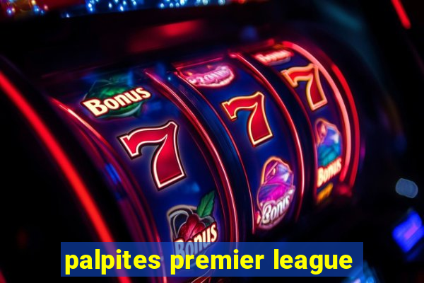 palpites premier league