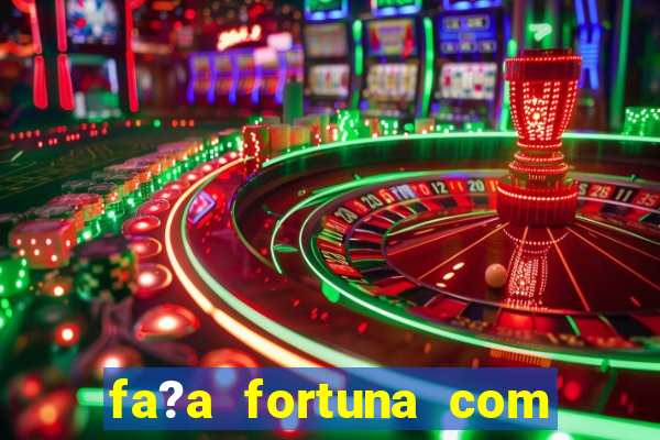 fa?a fortuna com a??es estante virtual