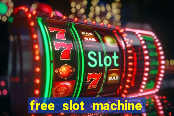 free slot machine with bonus