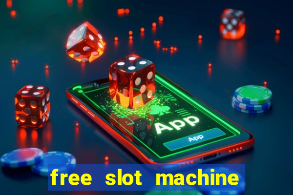 free slot machine with bonus