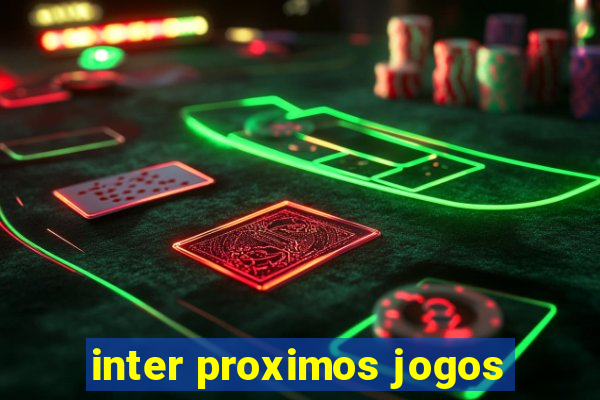 inter proximos jogos